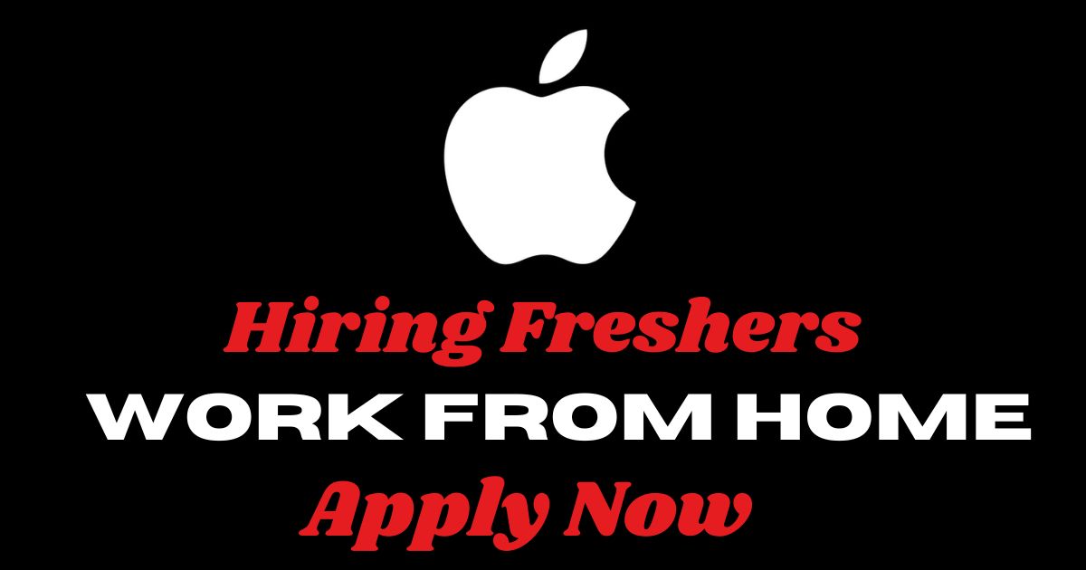 Apple Work From Home Hiring Operations Expert & Specialist