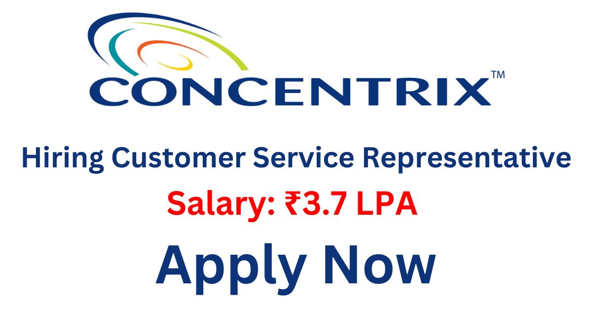 Concentrix Hiring Customer Service Representative