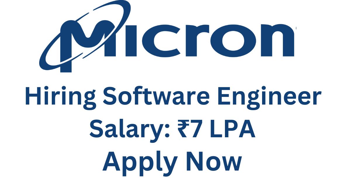 Micron Hiring Software Engineer