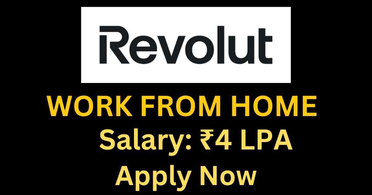 Revolut Hiring For Work From Home